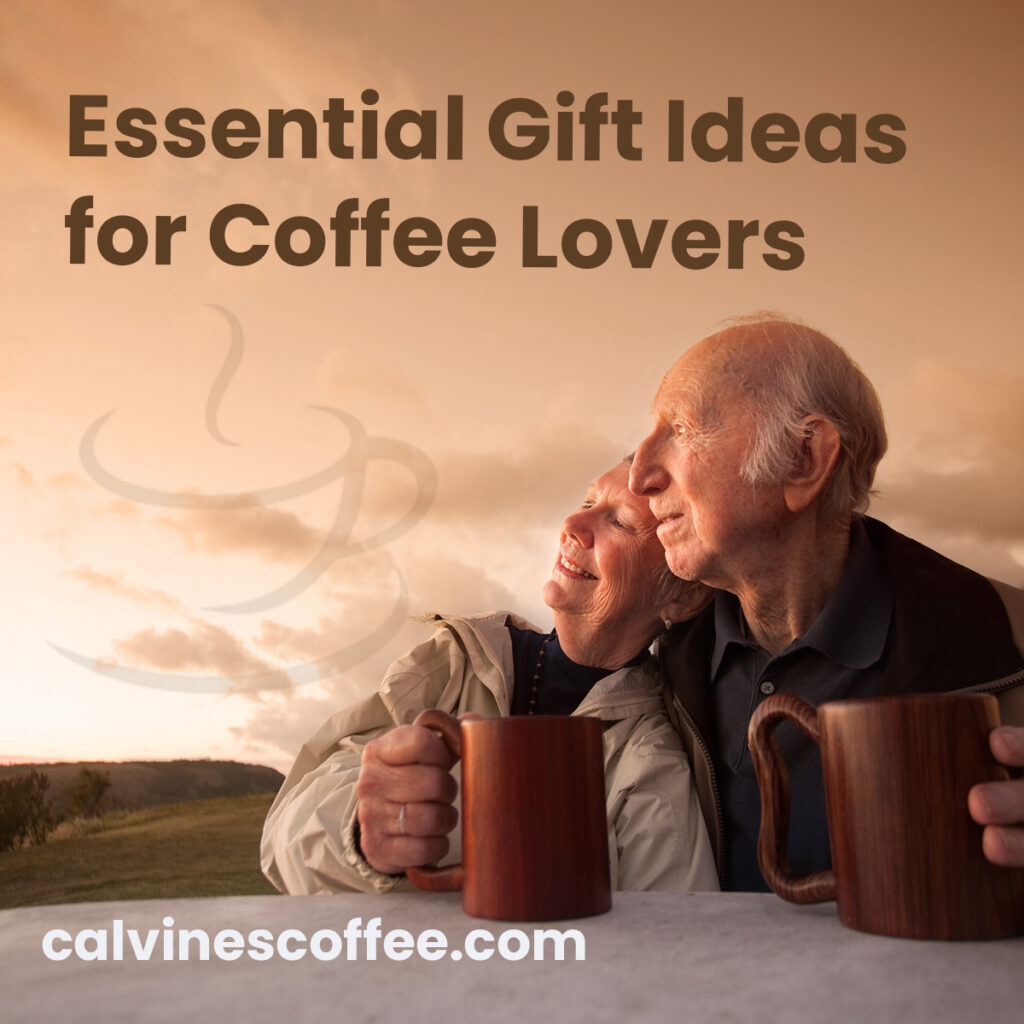 Essential Gifts For Coffee Lovers